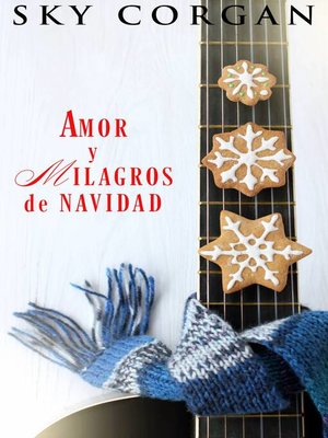 cover image of Amor y Milagros de Navidad